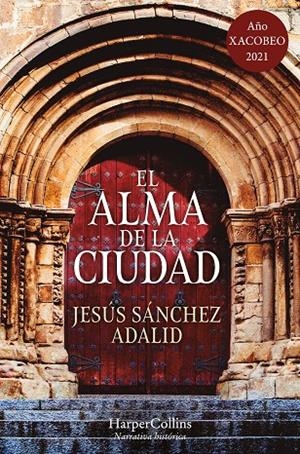 EL ALMA DE LA CIUDAD | 9788417216955 | SÁNCHEZ ADALID, JESÚS | Galatea Llibres | Llibreria online de Reus, Tarragona | Comprar llibres en català i castellà online