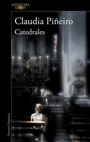 CATEDRALES | 9788420455594 | PIÑEIRO, CLAUDIA | Galatea Llibres | Llibreria online de Reus, Tarragona | Comprar llibres en català i castellà online