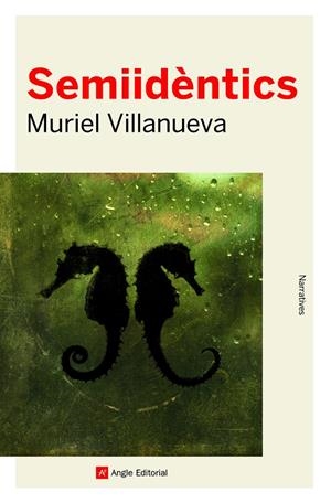 SEMIIDÈNTICS | 9788418197437 | VILLANUEVA, MURIEL | Galatea Llibres | Llibreria online de Reus, Tarragona | Comprar llibres en català i castellà online