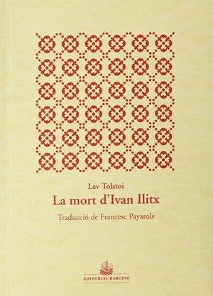 LA MORT D'IVAN ÍLITX | 9788472268654 | TOLSTOI, LEV | Galatea Llibres | Llibreria online de Reus, Tarragona | Comprar llibres en català i castellà online