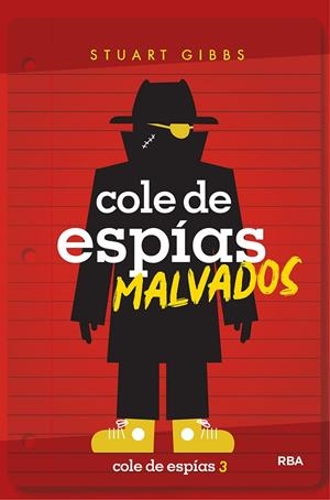 COLE DE ESPIAS 3. COLE DE ESPÍAS MALVADOS | 9788427214910 | GIBBS, STUART | Galatea Llibres | Librería online de Reus, Tarragona | Comprar libros en catalán y castellano online