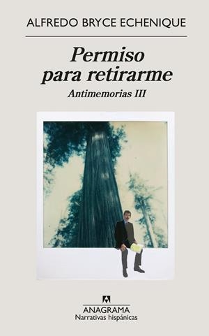 PERMISO PARA RETIRARME | 9788433999139 | BRYCE ECHENIQUE, ALFREDO | Galatea Llibres | Llibreria online de Reus, Tarragona | Comprar llibres en català i castellà online