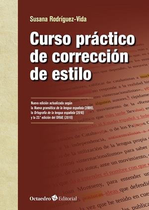CURSO PRÁCTICO DE CORRECCIÓN DE ESTILO | 9788418348952 | RODRÍGUEZ VIDA, SUSANA | Galatea Llibres | Llibreria online de Reus, Tarragona | Comprar llibres en català i castellà online