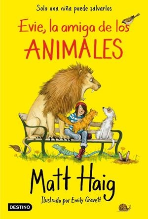EVIE, LA AMIGA DE LOS ANIMALES | 9788408227014 | HAIG, MATT | Galatea Llibres | Librería online de Reus, Tarragona | Comprar libros en catalán y castellano online