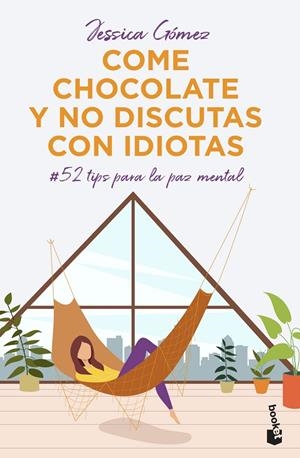 COME CHOCOLATE Y NO DISCUTAS CON IDIOTAS | 9788427048225 | GÓMEZ, JESSICA | Galatea Llibres | Llibreria online de Reus, Tarragona | Comprar llibres en català i castellà online