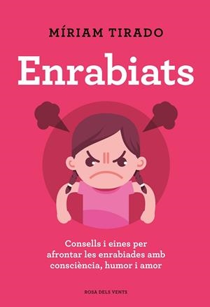 ENRABIATS | 9788418033742 | TIRADO, MÍRIAM | Galatea Llibres | Llibreria online de Reus, Tarragona | Comprar llibres en català i castellà online