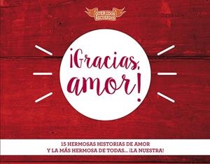 GRACIAS, AMOR! | 9788412194494 | CHANDRO RAMÍREZ, JUAN CARLOS | Galatea Llibres | Llibreria online de Reus, Tarragona | Comprar llibres en català i castellà online