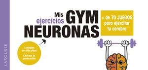 GYM NEURONAS + DE 70 JUEGOS PARA EJERCITAR TU CEREBRO | 9788418100857 | KEMEL, MÉLISSA | Galatea Llibres | Librería online de Reus, Tarragona | Comprar libros en catalán y castellano online