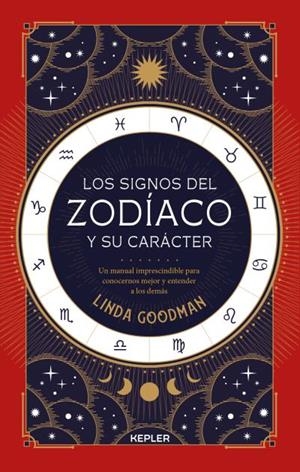 LOS SIGNOS DEL ZODÍACO Y SU CARÁCTER | 9788416344505 | GOODMAN, LINDA | Galatea Llibres | Llibreria online de Reus, Tarragona | Comprar llibres en català i castellà online