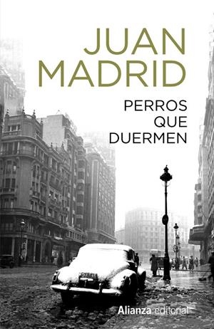 PERROS QUE DUERMEN | 9788491819868 | MADRID, JUAN | Galatea Llibres | Llibreria online de Reus, Tarragona | Comprar llibres en català i castellà online