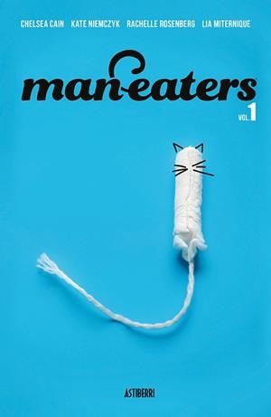 MAN-EATERS 1 | 9788417575991 | CAIN, CHELSEA / MITERNIQUE, LIA / NIEMCZYK, KATE | Galatea Llibres | Librería online de Reus, Tarragona | Comprar libros en catalán y castellano online