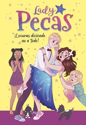 LOCURAS DICIENDO NO A TODO! (SERIE LADY PECAS 5) | 9788418318467 | LADY PECAS | Galatea Llibres | Llibreria online de Reus, Tarragona | Comprar llibres en català i castellà online