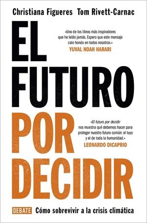 EL FUTURO POR DECIDIR | 9788418056338 | FIGUERES, CHRISTIANA/RIVETT-CARNAC, TOM | Galatea Llibres | Llibreria online de Reus, Tarragona | Comprar llibres en català i castellà online