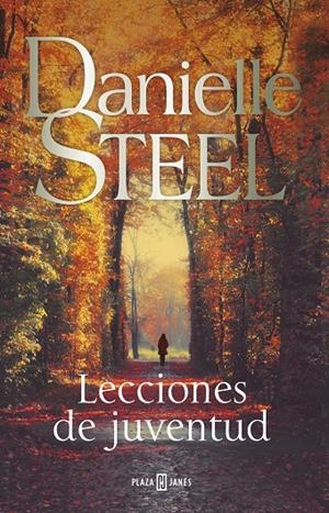 LECCIONES DE JUVENTUD | 9788401025457 | STEEL, DANIELLE | Galatea Llibres | Llibreria online de Reus, Tarragona | Comprar llibres en català i castellà online