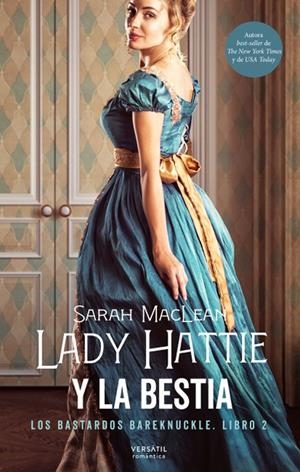 LADY HATTIE Y LA BESTIA (LOS BASTARDOS DE BAREKNUCKLE 2) | 9788412272543 | MACLEAN, SARAH | Galatea Llibres | Librería online de Reus, Tarragona | Comprar libros en catalán y castellano online