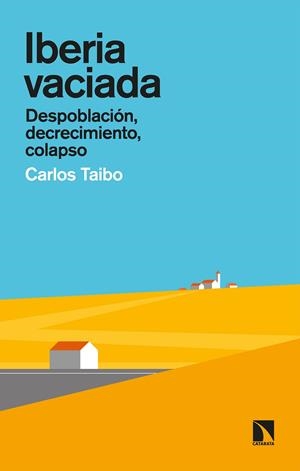 IBERIA VACIADA | 9788413521275 | TAIBO ARIAS, CARLOS | Galatea Llibres | Librería online de Reus, Tarragona | Comprar libros en catalán y castellano online