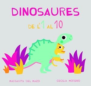 DINOSAURES DE'L 1 AL 10 | 9788417272869 | DEL MAZO, MARGARITA | Galatea Llibres | Librería online de Reus, Tarragona | Comprar libros en catalán y castellano online