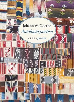 ANTOLOGÍA POÉTICA | 9788490657300 | GOETHE, JOHANN W. | Galatea Llibres | Llibreria online de Reus, Tarragona | Comprar llibres en català i castellà online