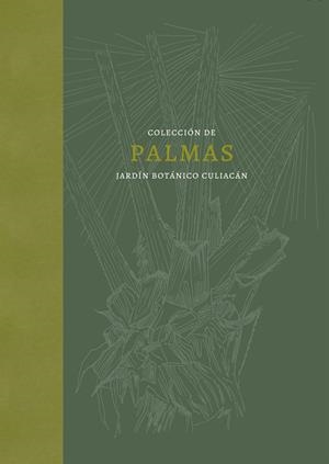 COLECCION DE PALMAS | 9788417141905 | EQUIHUA, CLEMENTINA/ZONA, SCOTT | Galatea Llibres | Llibreria online de Reus, Tarragona | Comprar llibres en català i castellà online