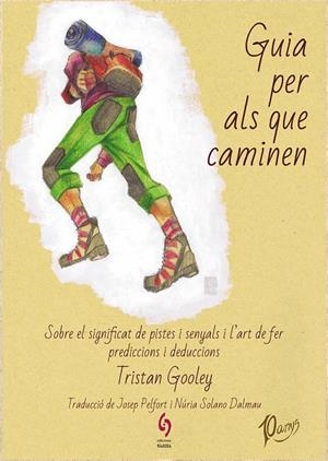GUIA PER ALS QUE CAMINEN | 9788412224030 | GOOLEY, TRISTAN | Galatea Llibres | Llibreria online de Reus, Tarragona | Comprar llibres en català i castellà online