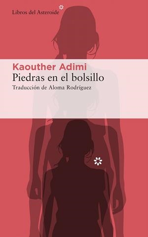 PIEDRAS EN EL BOLSILLO | 9788417977566 | ADIMI, KAOUTHER | Galatea Llibres | Llibreria online de Reus, Tarragona | Comprar llibres en català i castellà online
