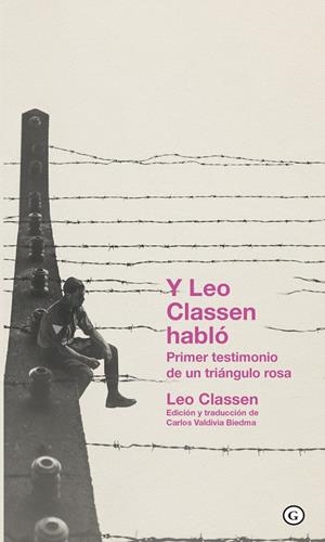 Y LEO CLASSEN HABLÓ | 9788418501180 | CLASSEN, LEO / VALDIVIA BIEDMA, CARLOS | Galatea Llibres | Llibreria online de Reus, Tarragona | Comprar llibres en català i castellà online