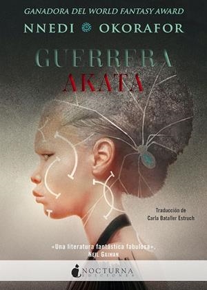 GUERRERA AKATA | 9788417834951 | OKORAFOR, NNEDI | Galatea Llibres | Llibreria online de Reus, Tarragona | Comprar llibres en català i castellà online