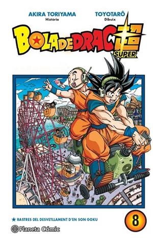 BOLA DE DRAC SUPER 8 | 9788413415819 | TORIYAMA, AKIRA/TAKAHASHI, YOICHI | Galatea Llibres | Librería online de Reus, Tarragona | Comprar libros en catalán y castellano online