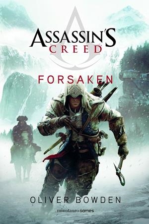 ASSASSIN'S CREED. FORSAKEN | 9788445009727 | BOWDEN, OLIVER | Galatea Llibres | Llibreria online de Reus, Tarragona | Comprar llibres en català i castellà online