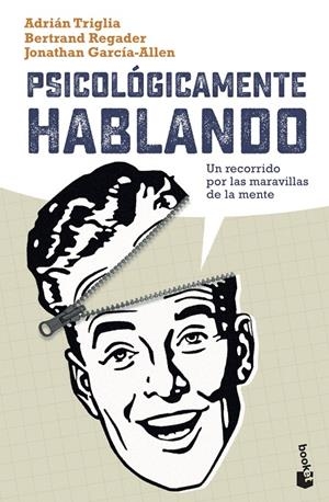 PSICOLÓGICAMENTE HABLANDO | 9788408237358 | GARCÍA-ALLEN, JONATHAN | Galatea Llibres | Llibreria online de Reus, Tarragona | Comprar llibres en català i castellà online