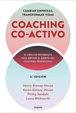 COACHING CO-ACTIVO | 9788449337239 | KIMSEY-HOUSE, HENRY/KIMSEY-HOUSE, KAREN/SANDAHL, PHILLIP/WHITWORTH, LAURA | Galatea Llibres | Librería online de Reus, Tarragona | Comprar libros en catalán y castellano online