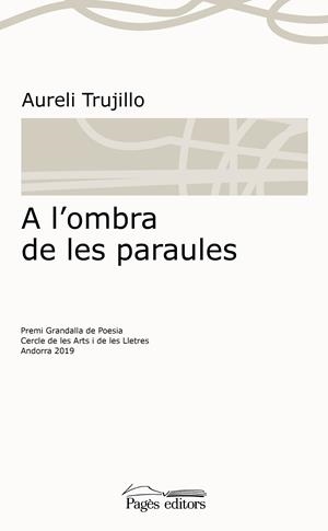 A L'OMBRA DE LES PARAULES | 9788413032139 | TRUJILLO CABEZAS, AURELI | Galatea Llibres | Llibreria online de Reus, Tarragona | Comprar llibres en català i castellà online