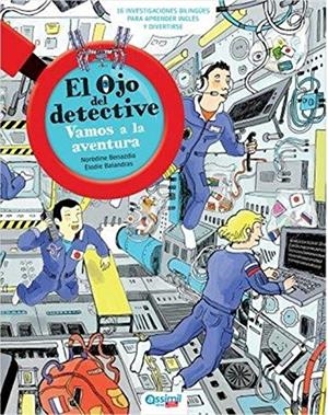 VAMOS A LA AVENTURA. EL OJO DEL DETECTIVE | 9782700508857 | ASSIMIL | Galatea Llibres | Llibreria online de Reus, Tarragona | Comprar llibres en català i castellà online