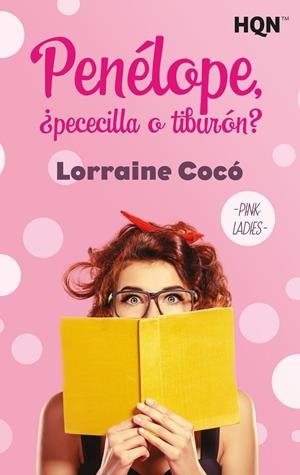 PENÉLOPE, ¿PECECILLA O TIBURÓN? | 9788413750743 | COCÓ, LORRAINE | Galatea Llibres | Llibreria online de Reus, Tarragona | Comprar llibres en català i castellà online