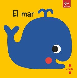 EL MAR (LLIBRE PER A COTXET) | 9788466148849 | KAWAMURA, YAYO | Galatea Llibres | Librería online de Reus, Tarragona | Comprar libros en catalán y castellano online