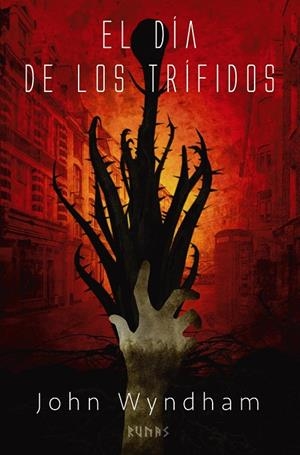 EL DÍA DE LOS TRÍFIDOS | 9788413621487 | WYNDHAM, JOHN | Galatea Llibres | Llibreria online de Reus, Tarragona | Comprar llibres en català i castellà online