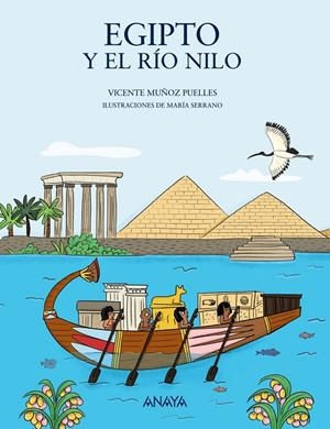 EGIPTO Y EL RÍO NILO | 9788469885536 | MUÑOZ PUELLES, VICENTE | Galatea Llibres | Llibreria online de Reus, Tarragona | Comprar llibres en català i castellà online