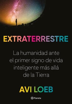 EXTRATERRESTRE | 9788408237785 | LOEB, AVI | Galatea Llibres | Llibreria online de Reus, Tarragona | Comprar llibres en català i castellà online