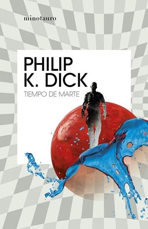 TIEMPO DE MARTE | 9788445007358 | DICK, PHILIP K. | Galatea Llibres | Librería online de Reus, Tarragona | Comprar libros en catalán y castellano online