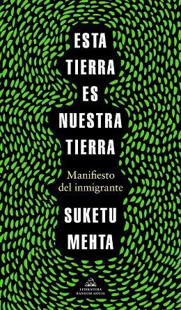 ESTA TIERRA ES NUESTRA TIERRA | 9788439737353 | MEHTA, SUKETU | Galatea Llibres | Llibreria online de Reus, Tarragona | Comprar llibres en català i castellà online