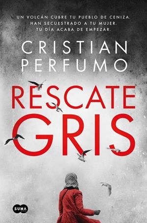 RESCATE GRIS | 9788491294382 | PERFUMO, CRISTIAN | Galatea Llibres | Librería online de Reus, Tarragona | Comprar libros en catalán y castellano online