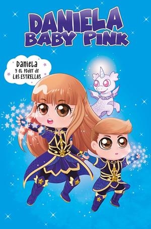 DANIELA Y EL PODER DE LAS ESTRELLAS | 9788448856359 | BABY PINK | Galatea Llibres | Llibreria online de Reus, Tarragona | Comprar llibres en català i castellà online