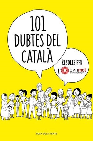 101 DUBTES DEL CATALÀ RESOLTS PER L'OPTIMOT | 9788418033124 | OPTIMOT | Galatea Llibres | Llibreria online de Reus, Tarragona | Comprar llibres en català i castellà online