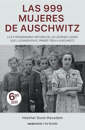 LAS 999 MUJERES DE AUSCHWITZ | 9788417821371 | DUNE MACADAM, HEATHER | Galatea Llibres | Llibreria online de Reus, Tarragona | Comprar llibres en català i castellà online