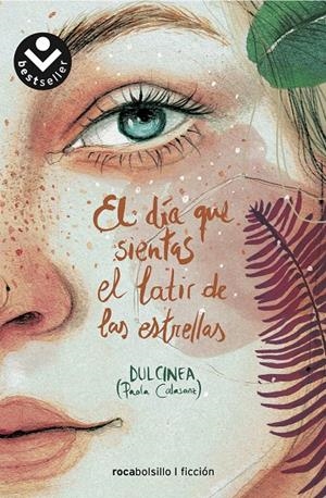 EL DÍA QUE SIENTAS EL LATIR DE LAS ESTRELLAS | 9788417821340 | DULCINEA | Galatea Llibres | Llibreria online de Reus, Tarragona | Comprar llibres en català i castellà online