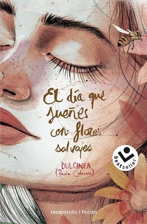 EL DÍA QUE SUEÑES CON FLORES SALVAJES | 9788417821326 | DULCINEA | Galatea Llibres | Llibreria online de Reus, Tarragona | Comprar llibres en català i castellà online
