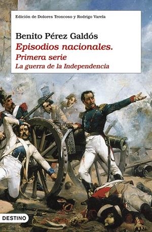 EPISODIOS NACIONALES. PRIMERA SERIE: LA GUERRA DE LA INDEPEN | 9788423337460 | PEREZ GALDOS, BENITO | Galatea Llibres | Llibreria online de Reus, Tarragona | Comprar llibres en català i castellà online