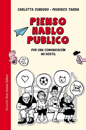 PIENSO, HABLO, PUBLICO | 9788418436673 | CUBBEDU, CARLOTA/TADDIA, FEDERICO | Galatea Llibres | Librería online de Reus, Tarragona | Comprar libros en catalán y castellano online