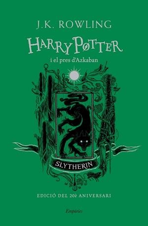 HARRY POTTER I EL PRES D'AZKABAN (SLYTHERIN) | 9788417879723 | ROWLING, J.K. | Galatea Llibres | Librería online de Reus, Tarragona | Comprar libros en catalán y castellano online