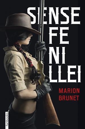 SENSE FE NI LLEI | 9788418327346 | BRUNET, MARION | Galatea Llibres | Llibreria online de Reus, Tarragona | Comprar llibres en català i castellà online